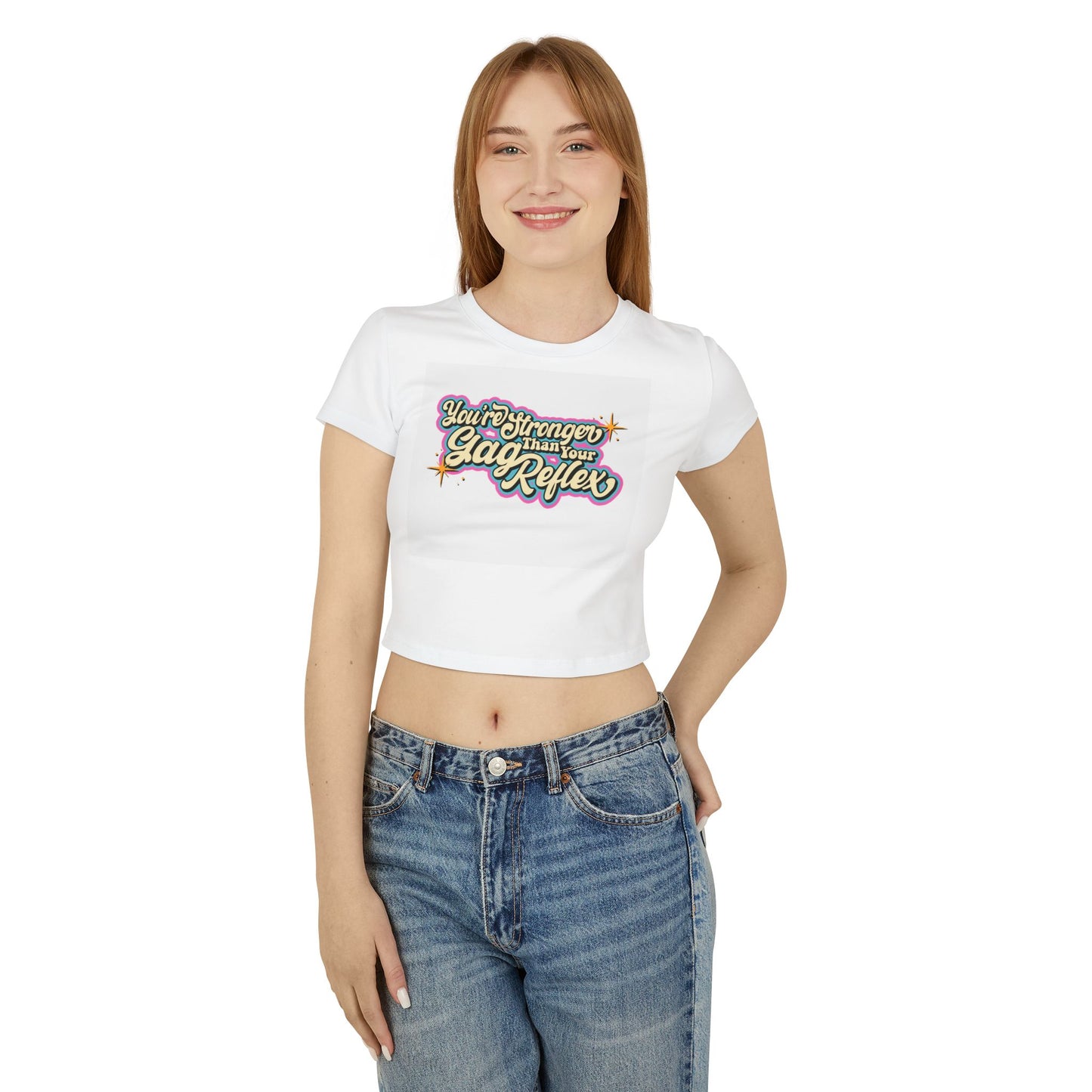 You're Stronger Than Your Gag Reflex Baby Tee