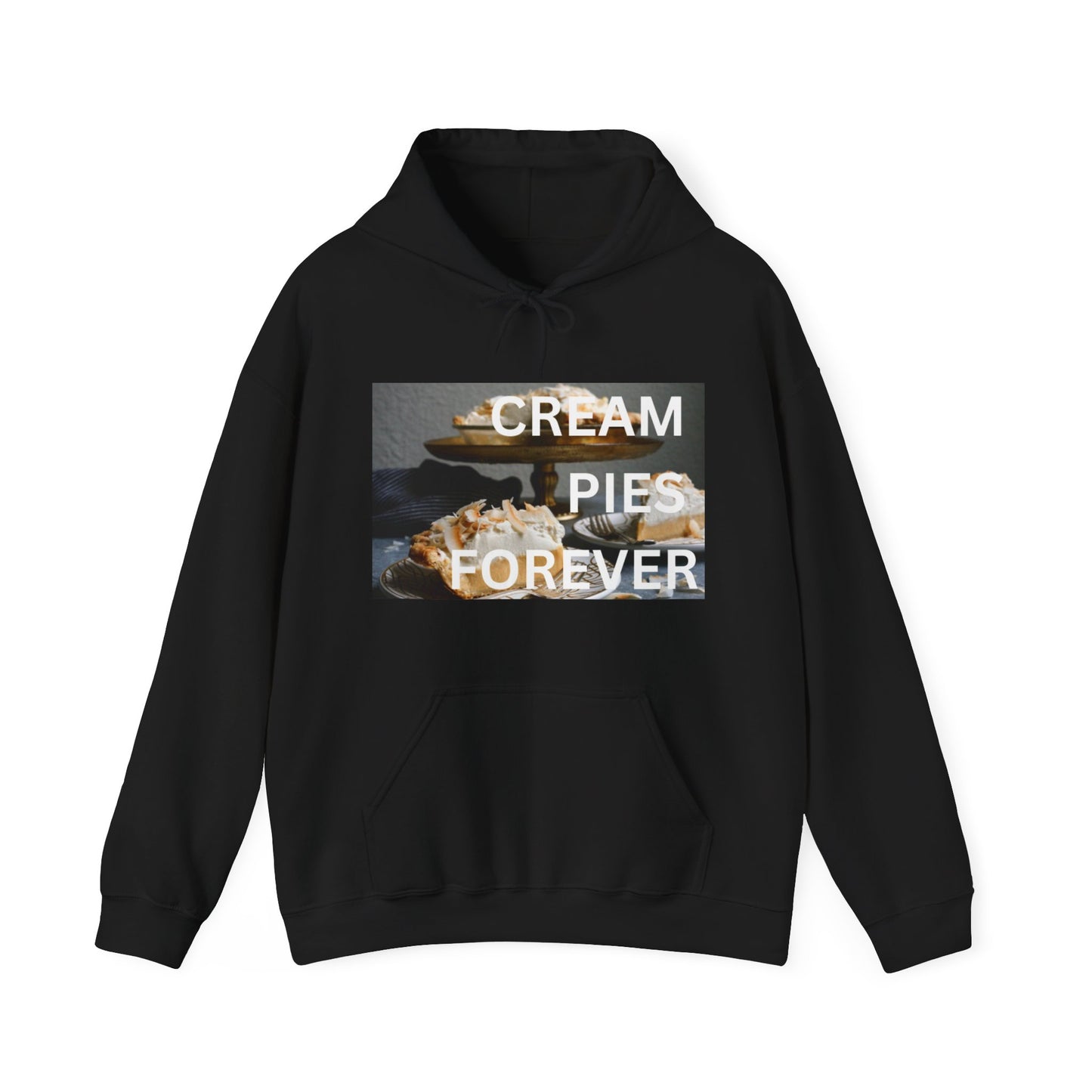 Cream Pies Forever Hoodie