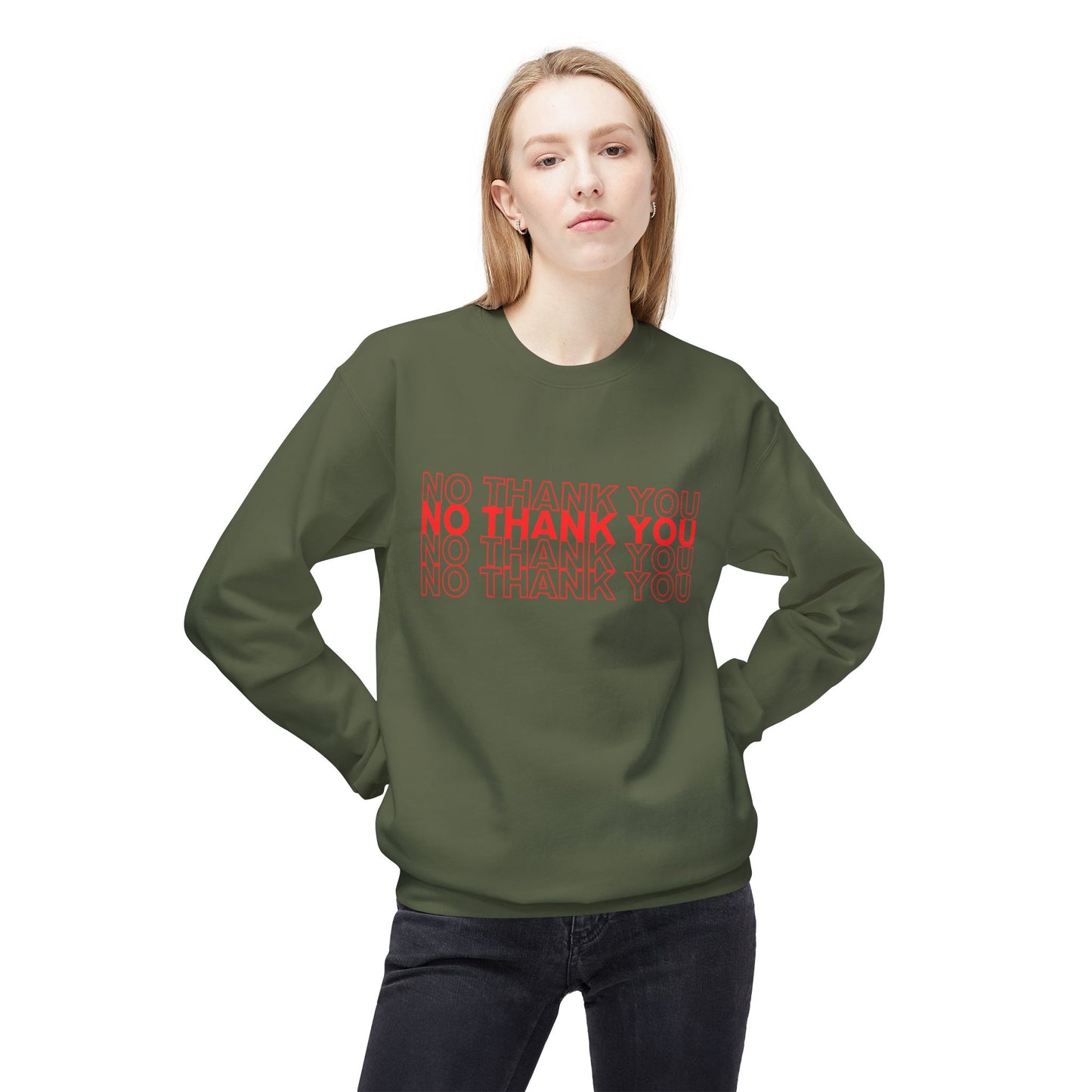 NO THANK YOU Fleece Crewneck Sweatshirt