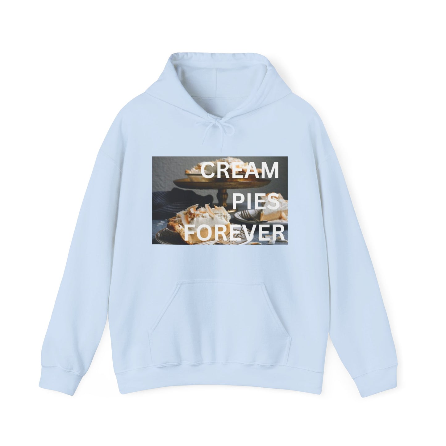Cream Pies Forever Hoodie