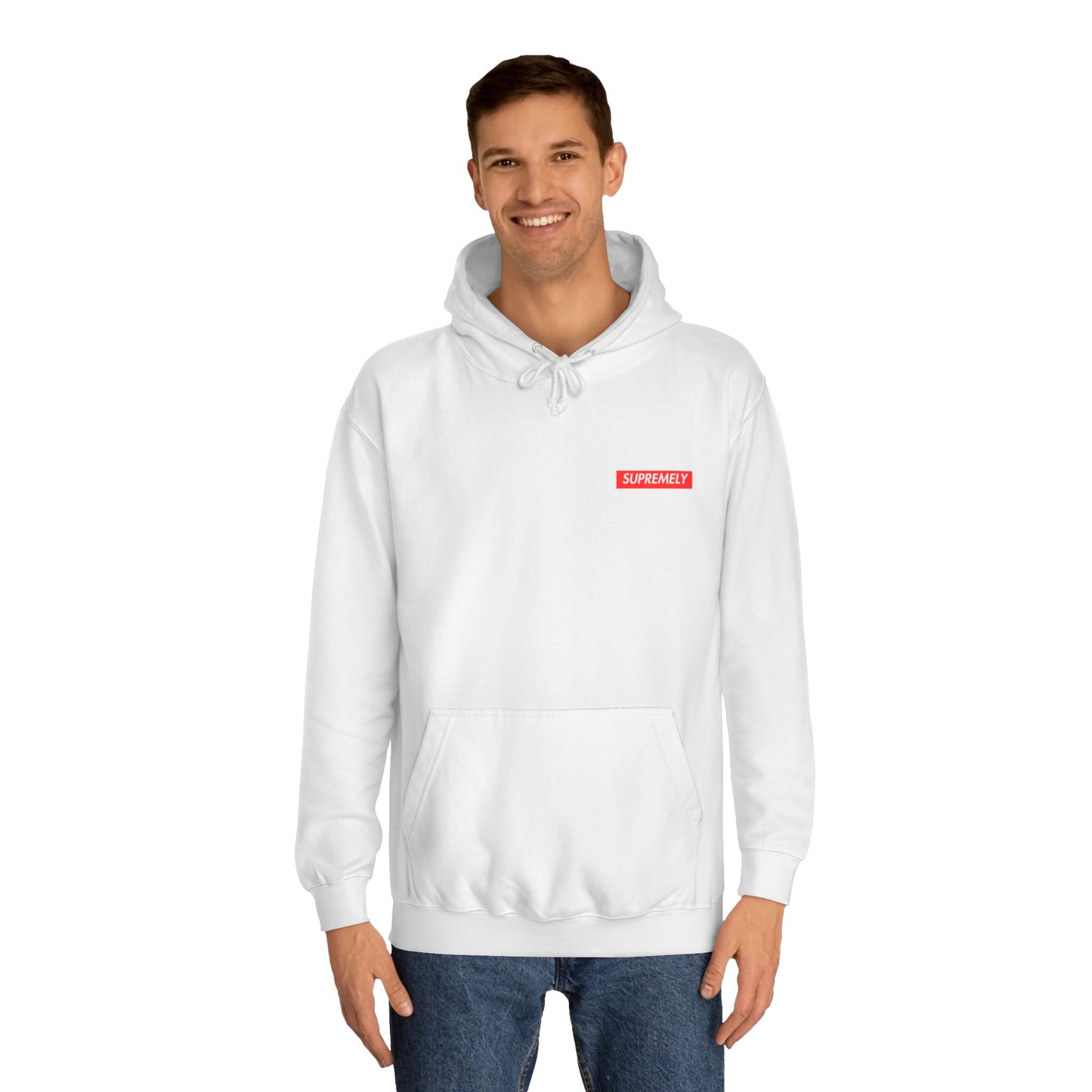 SUPREMELY STUPID Hoodie