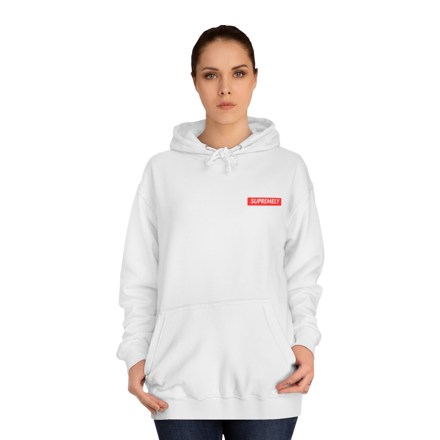 SUPREMELY STUPID Hoodie
